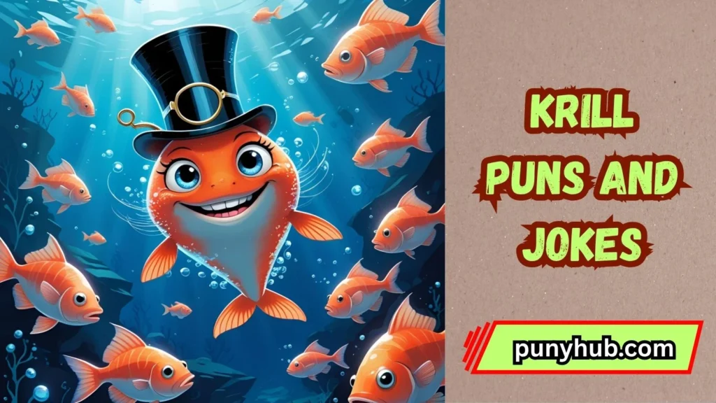 Ocean-Themed Krill Puns