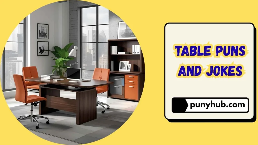Office Table Jokes