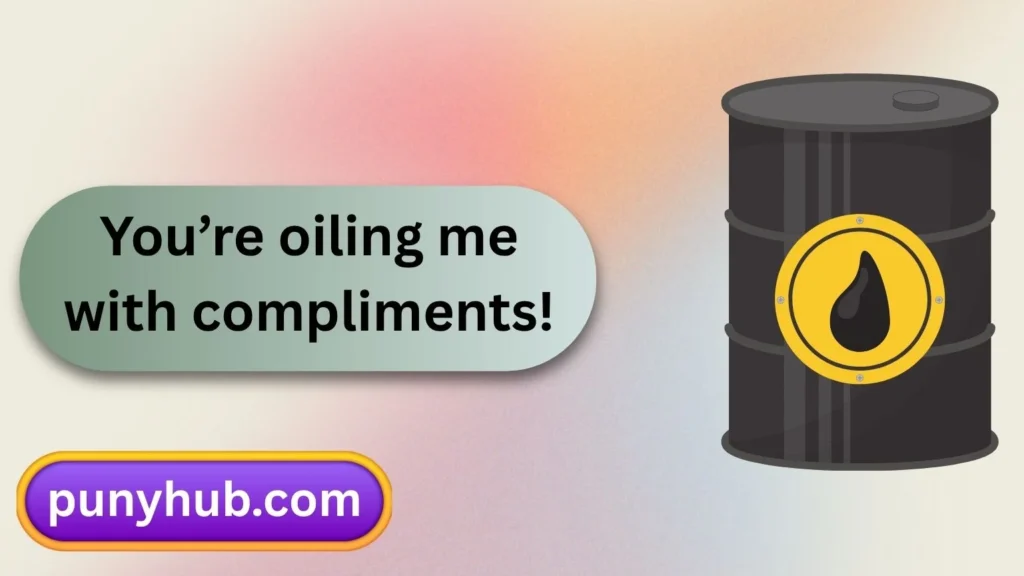 Oil Puns and Jokes