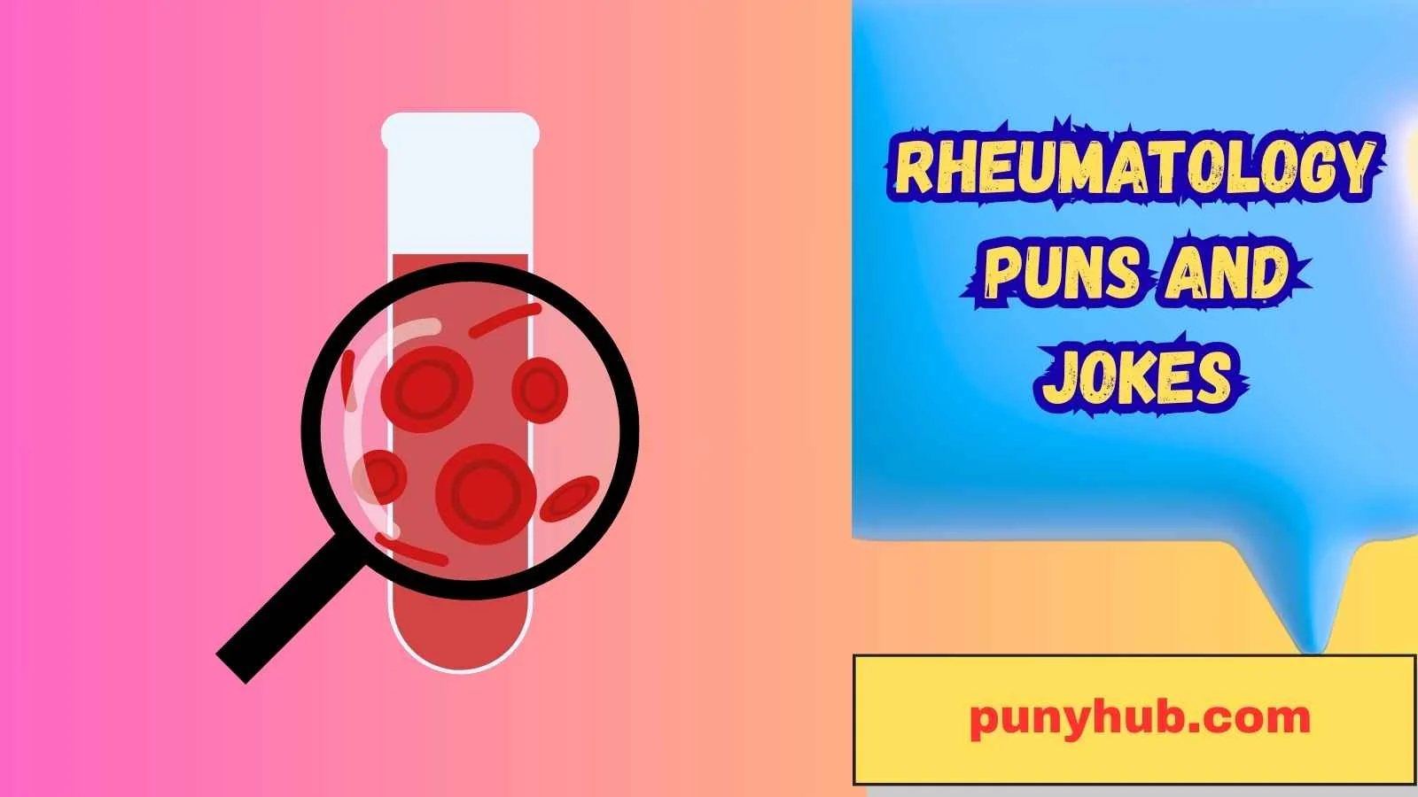 Rheumatology Puns and Jokes