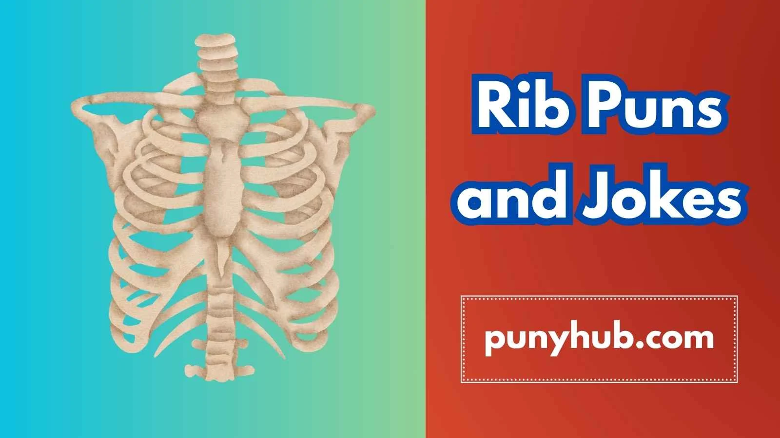 Rib Puns and Jokes