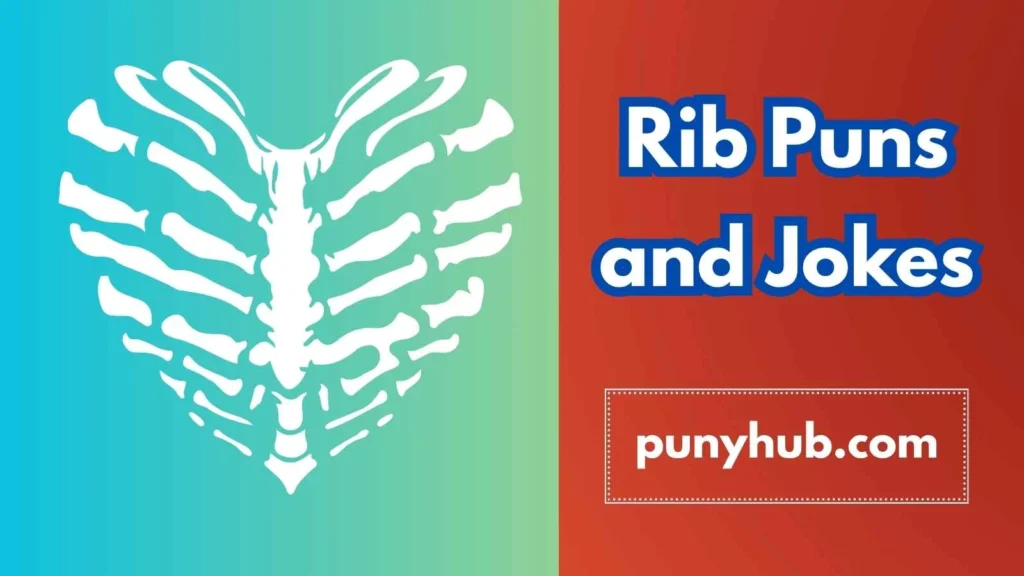 Romantic Rib Puns