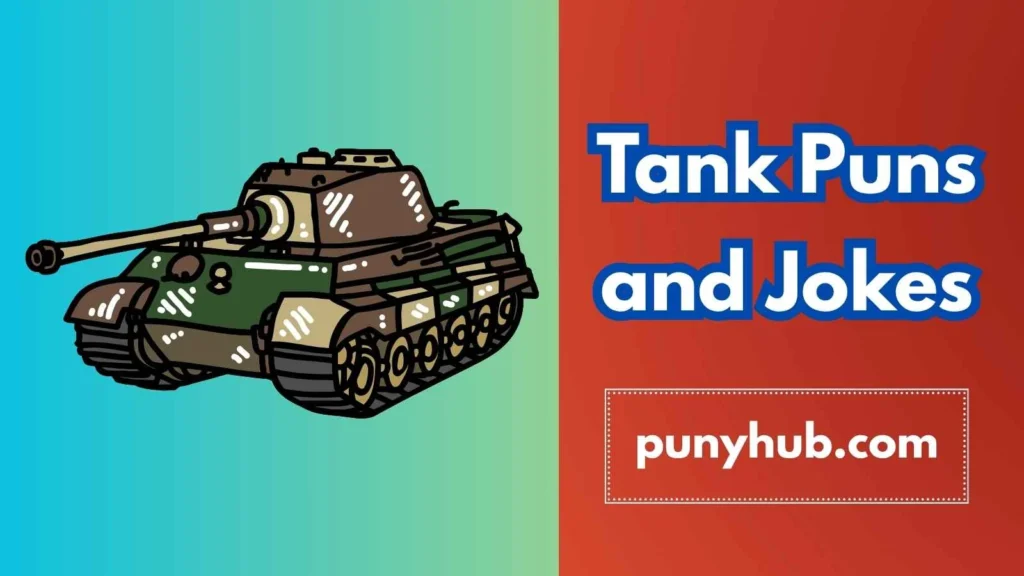 Romantic Tank Puns
