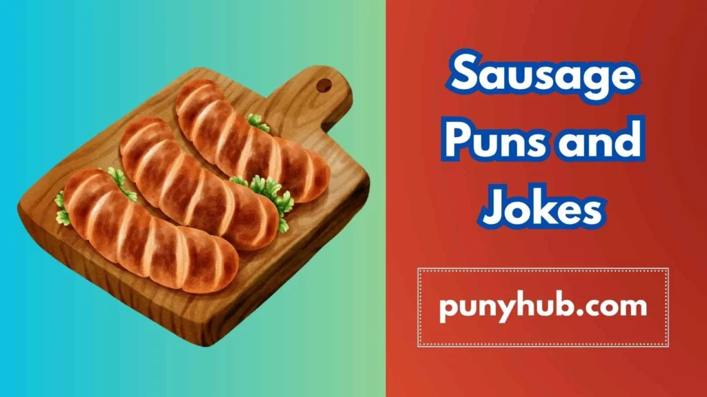 Sausage Puns and Jokes