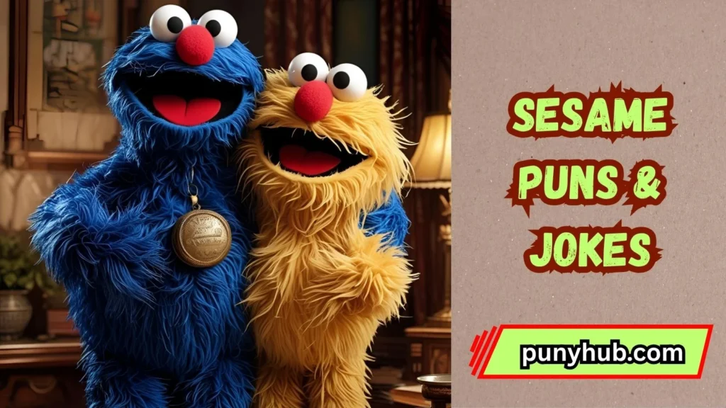 Sesame Puns for Kids