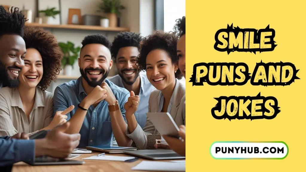 Smile Puns for Work