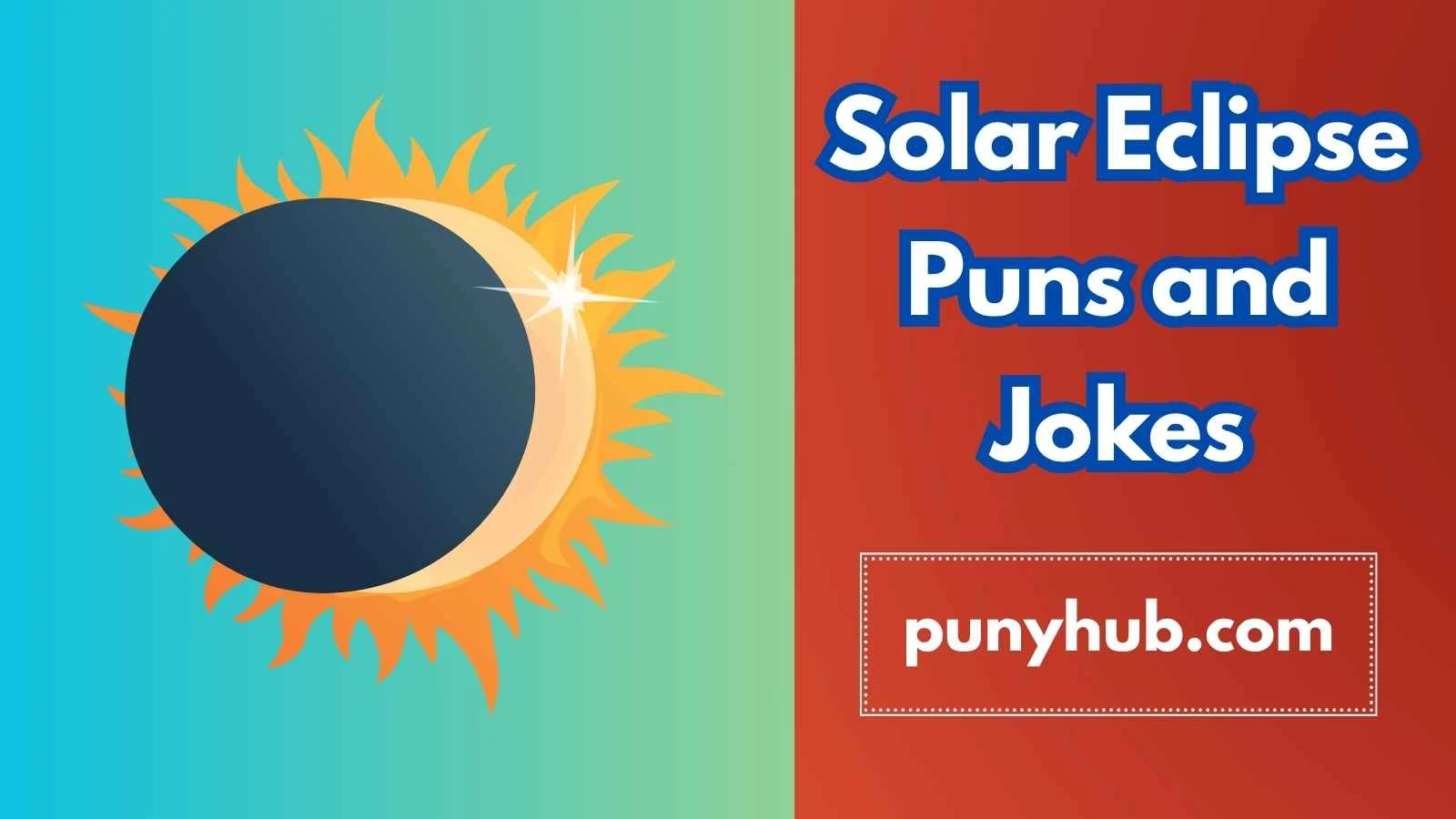 Solar Eclipse Puns and Jokes