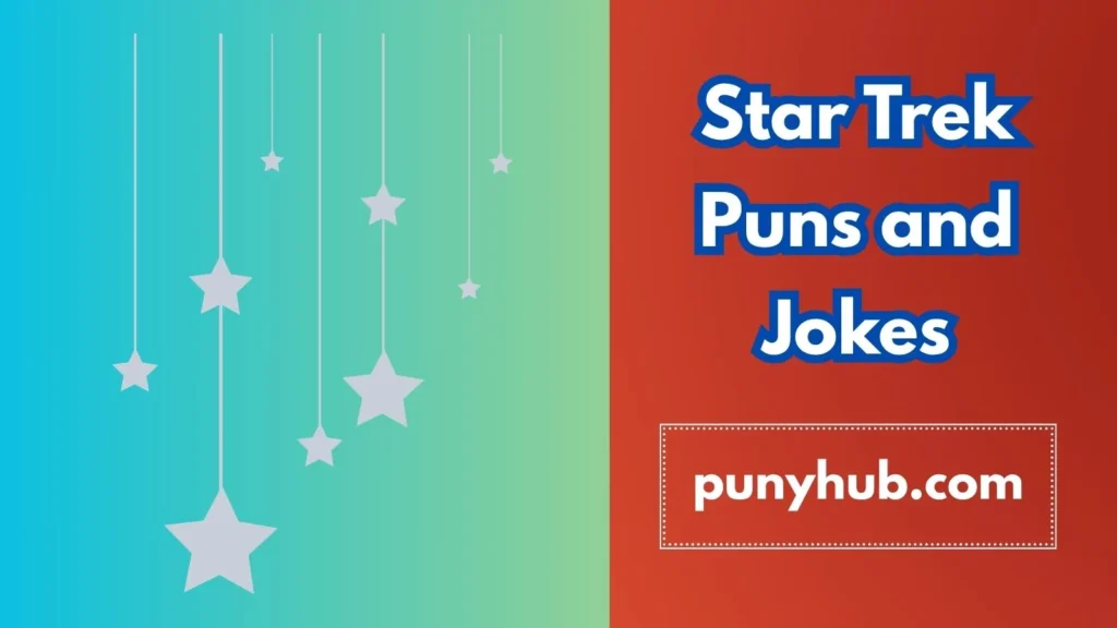 Star Trek Puns 