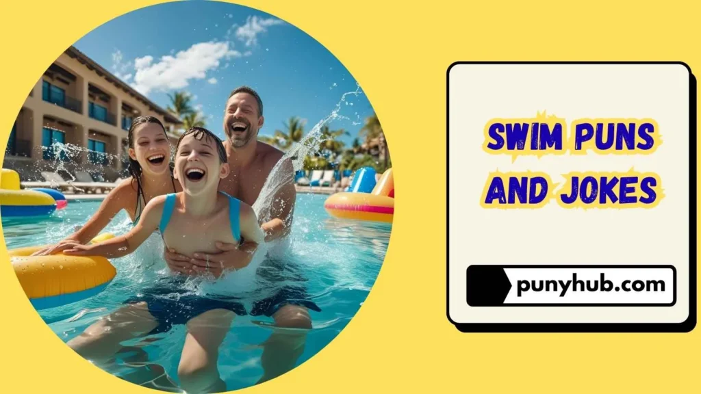 Vacation and Resort Swim Puns