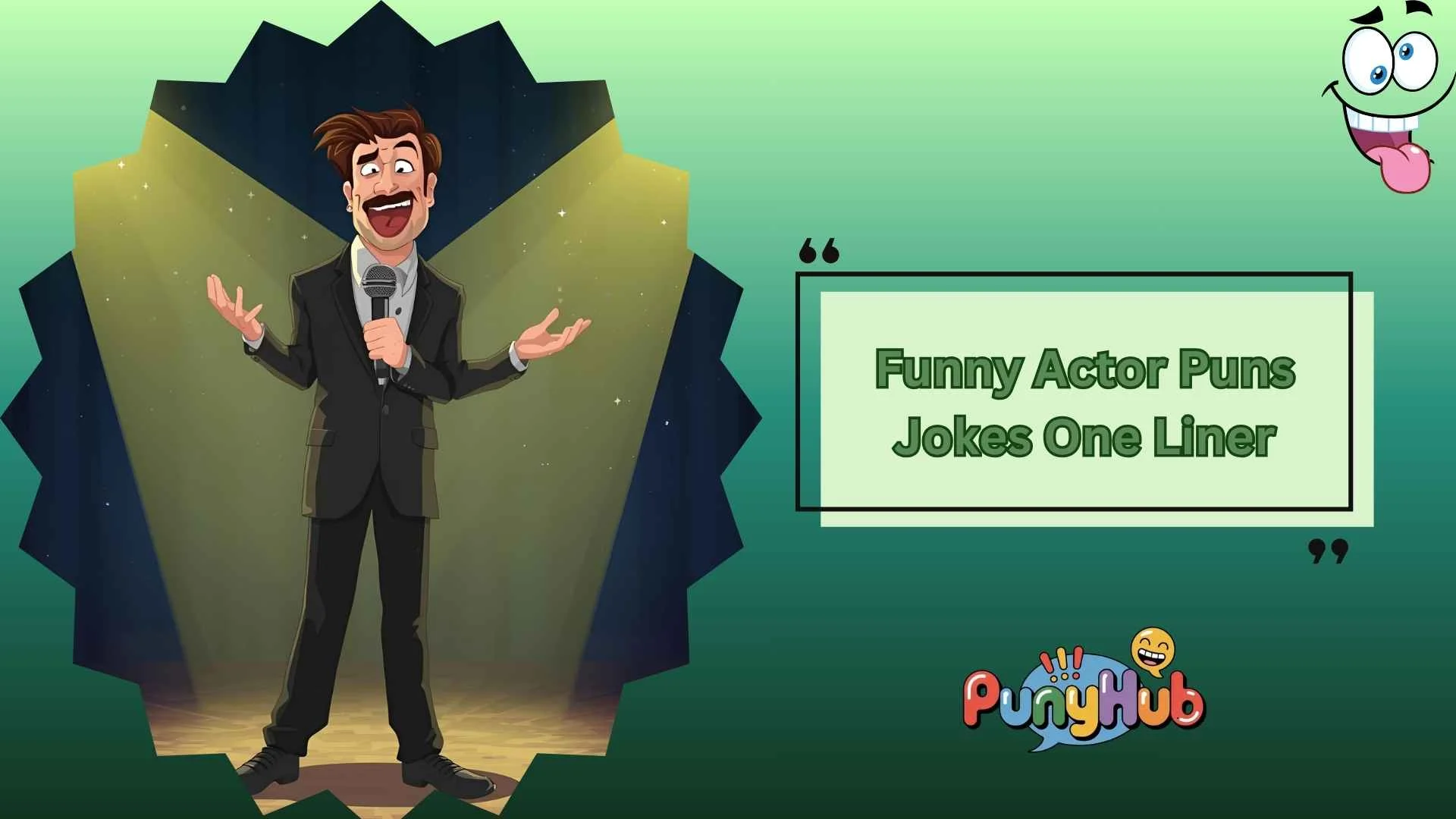 Funny Actor Puns Jokes One Liner