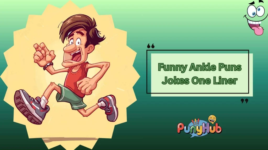 Funny Ankle Puns for Fitness Lovers