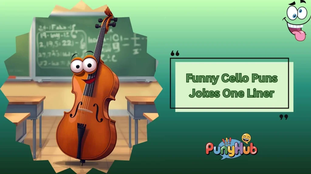  Funny Cello Puns That Hit the Right Note