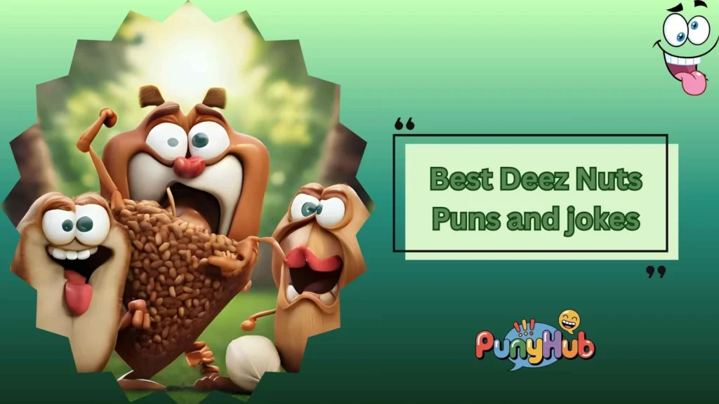 Funny Deez Nuts One-Liners