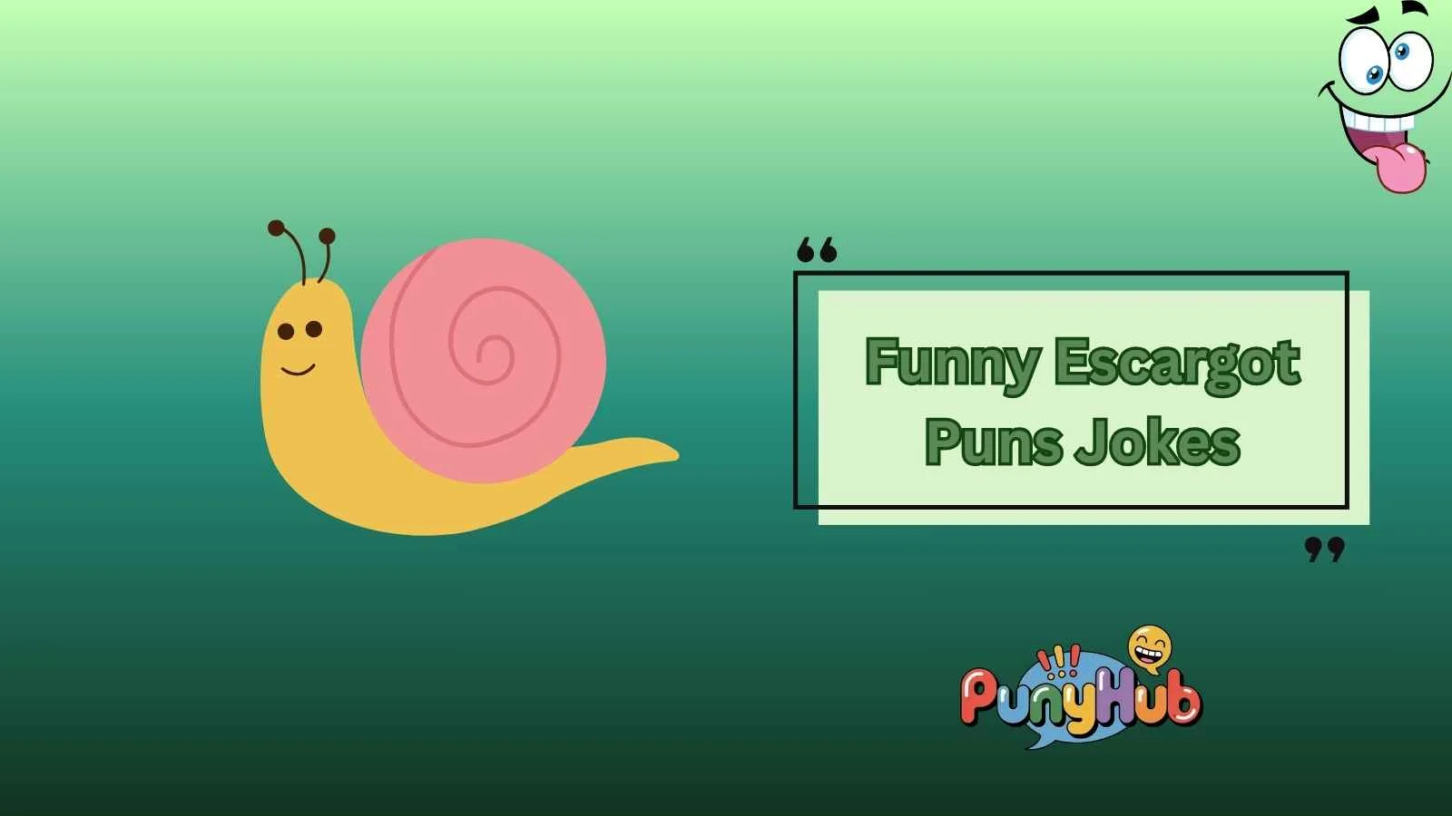 Funny Escargot Puns Jokes