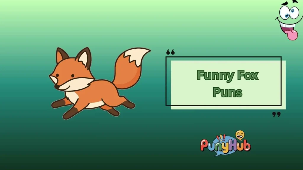 Funny Fox Puns