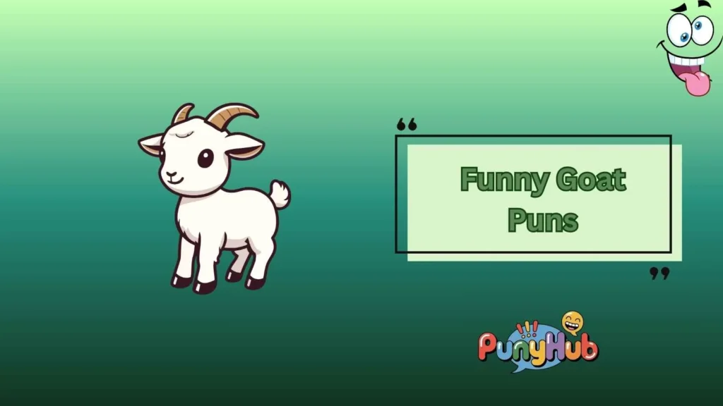 Funny Goat Puns