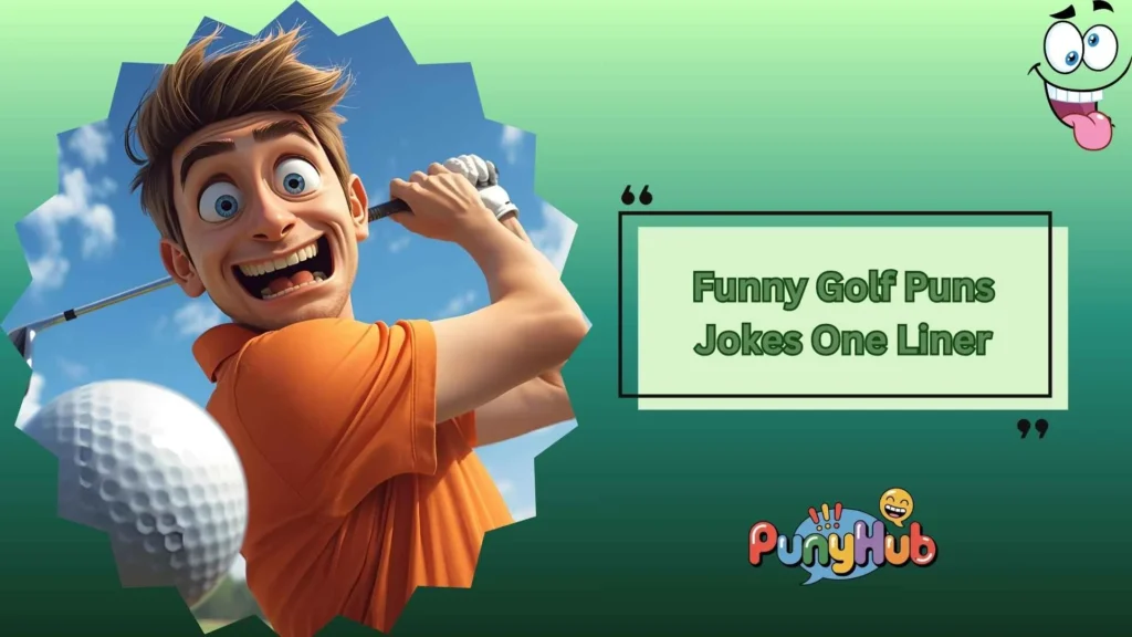 Funny Golf Puns Jokes One Liner