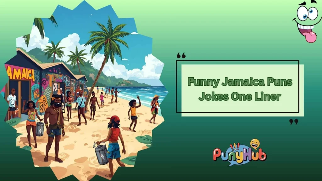 Funny Jamaica Vacation Puns