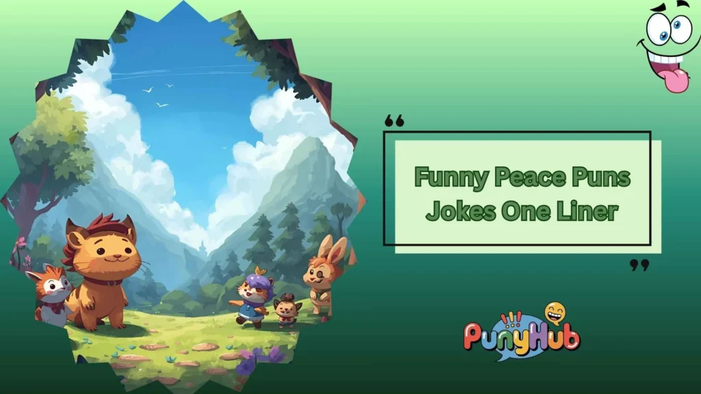 Funny Peace Puns About Meditation