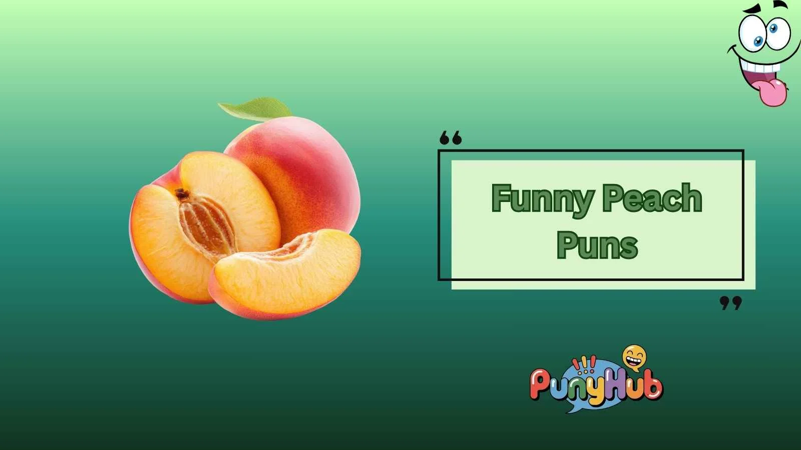 Funny Peach Puns