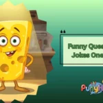 Funny Queso Puns Jokes One Liner