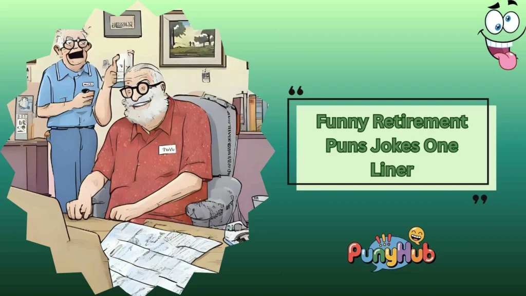 Funny Retirement Jokes for Work