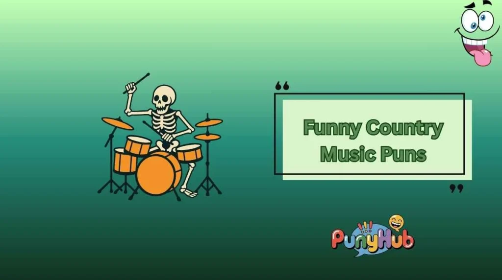 Funny Country Music Puns
