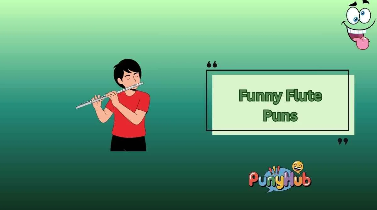 Funny Flute Puns