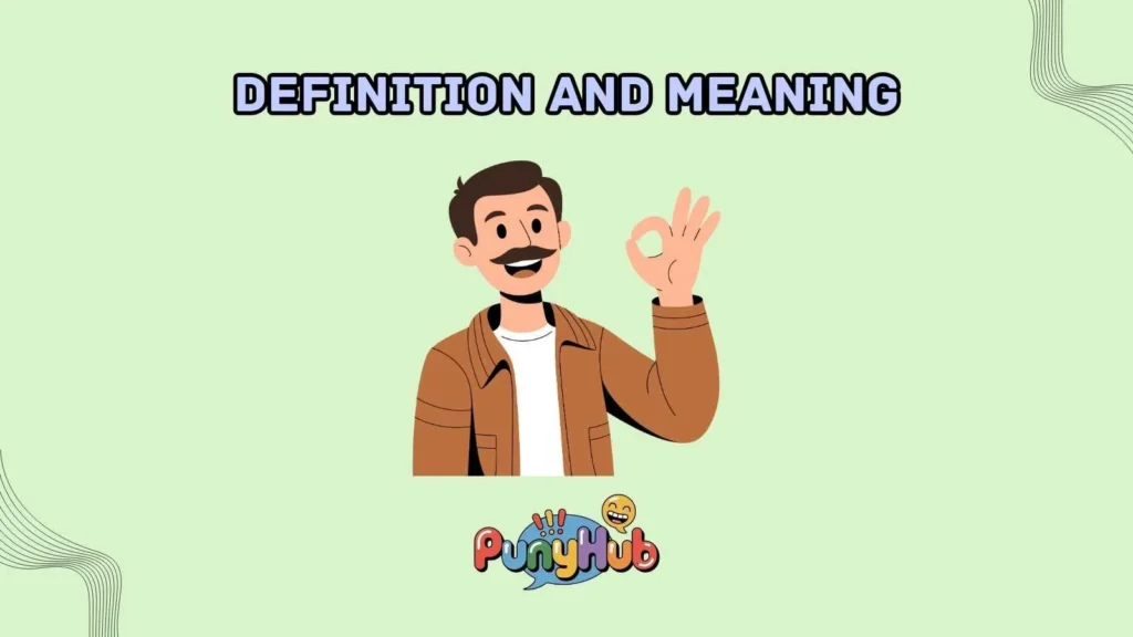 Definition & Meaning