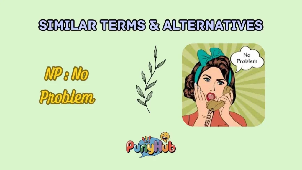 Similar Terms & Alternatives