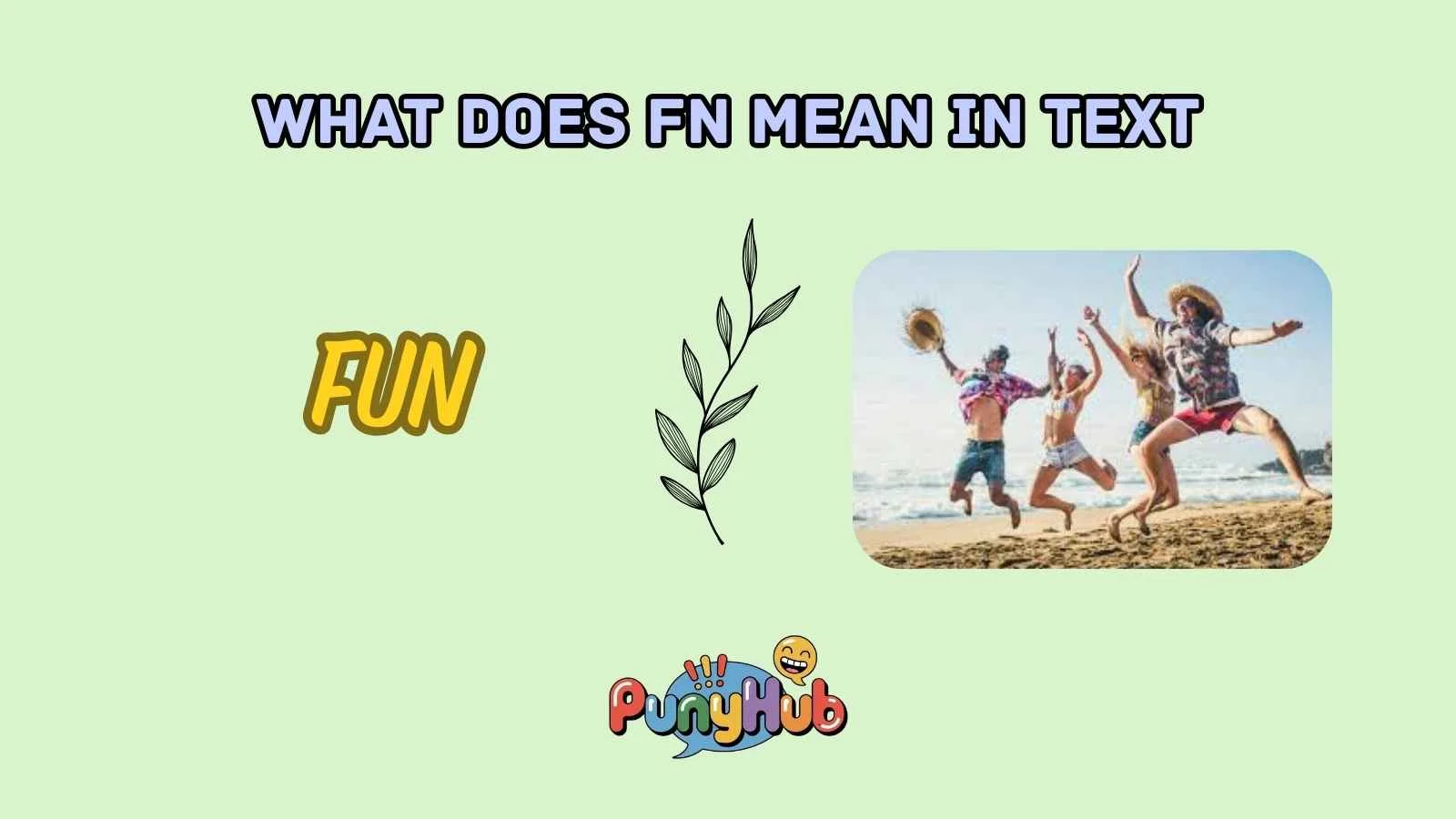 what does fn mean in text